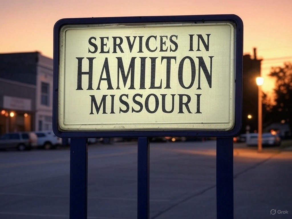 services in Hamilton MO services in Hamilton MO