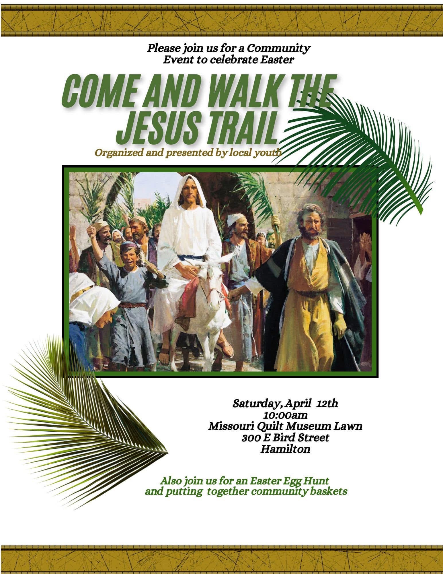 Walk the Jesus Trail Community event in Hamilton Missouri