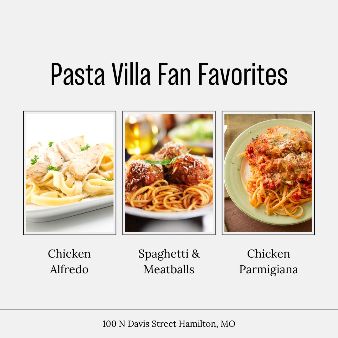 Favorite Dishes at Pasta Villa Restaurant